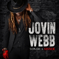 Webb, Jovin Son Of A Sinner