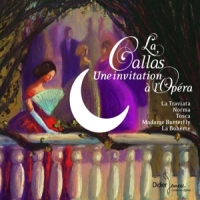 Callas, Maria La Callas Une Invitation A Lopera
