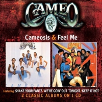 Cameo Cameosis/feel Me