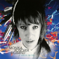 Roscher, Monika -bigband- Of Monsters And Birds
