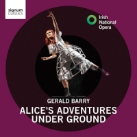 Irish National Opera Alice's Adventures Under Ground