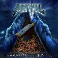 Anvil Juggernaut Of Justice