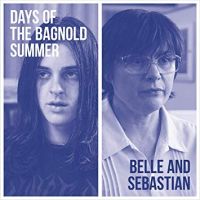 Belle & Sebastian Days Of The Bagnold Summer