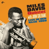 Miles Davis Quintet & John Coltrane Live In Den Haag - 1960 -ltd-