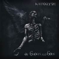 Kataklysm Of Gods And Ghosts