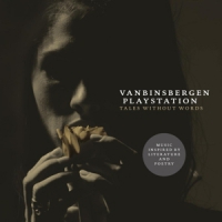 Vanbinsbergen Playstation Tales Without Words