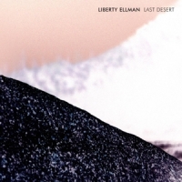 Liberty Ellman Last Desert