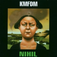 Kmfdm Nihil