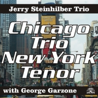 Steinhilber, Jerry -trio- Chicago Trio New York...
