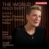 Sarah Connolly Joseph Middleton The World Feels Dusty