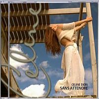 Dion, Celine Sans Attendre