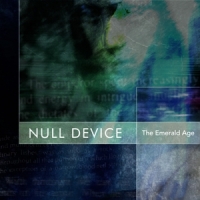 Null Device Emerald Age