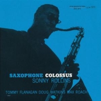 Rollins, Sonny Saxophone Colossus
