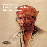 Jones, Martin Oscar Lorenzo Fernandez: Piano Music