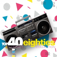 Various Top 40 - Eighties