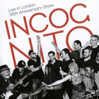 Incognito Live In London - 35th Anniversary Show