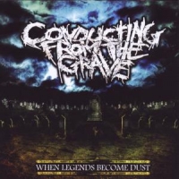 Conducting From The Grave When Legends Become Dust