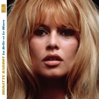 Bardot, Brigitte La Belle Et Le Blues