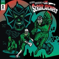 Los Straitjackets Further Adventures Of