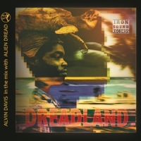 Davis, Alvin -& Alien Dread- Dreadland