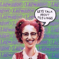 Lagwagon Let's Talk About