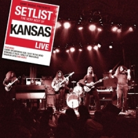 Kansas Setlist: The Very Best Of