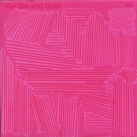 Sea And Cake Car Alarm