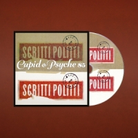 Scritti Politti Cupid & Psyche 85 (anniversary)