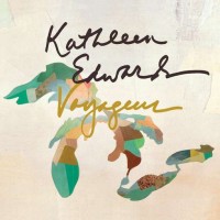 Edwards, Kathleen Voyageur