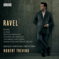 Basque National Orchestra Ravel: Bolero/la Valse/rhapsodie Espagnole