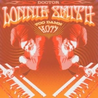 Smith, Lonnie -dr.- Too Damn Hot