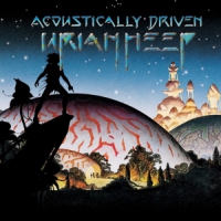 Uriah Heep Acoustically Driven