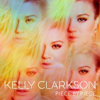 Clarkson, Kelly Piece By Piece