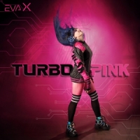 Eva X Turbopink