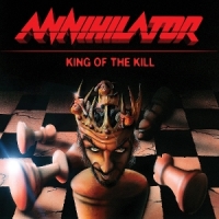 Annihilator King Of The Kill