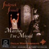 Dallas Wind Symphony & Frederick Fe Marches I Ve Missed