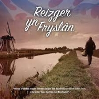 Groot, Boudewijn De - Tribute - Yn It Frysk! Deel 2 / Reizger Yn Fr