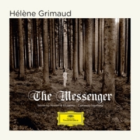 Grimaud, Helene / Camerata Salzburg The Messenger