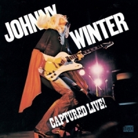 Winter, Johnny Captured Live