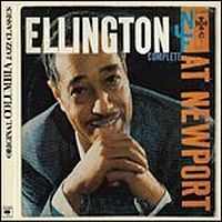 Ellington, Duke Ellington At Newport 1956 (complete)