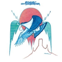 Eagles, The On The Border