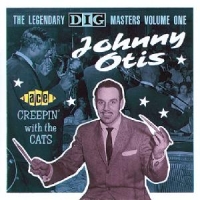 Otis, Johnny Creepin' With The Cats