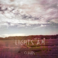 Lights. A.m Clouds