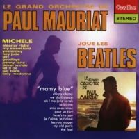 Mauriat, Paul & His Orchestra Paul Mauriat Plays The Beatles & Mamy Blue & Bonus Trac