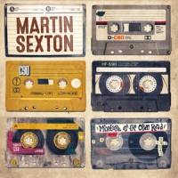 Sexton, Martin Mixtape Of The Open Road