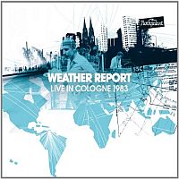 Weather Report Live In Cologne 1983