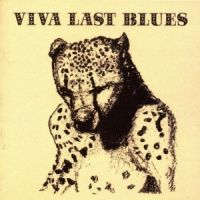 Palace Music Viva Last Blues
