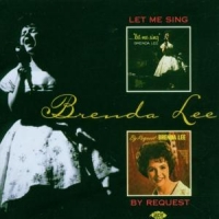 Lee, Brenda Let Me Sing/by Request