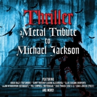 Jackson, Michael Thriller - Metal Tribute To