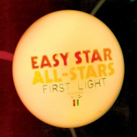 Easy Star All-stars First Light